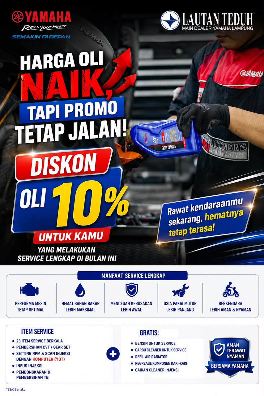Service Lengkap Makin Hemat dengan Diskon Oli 10%